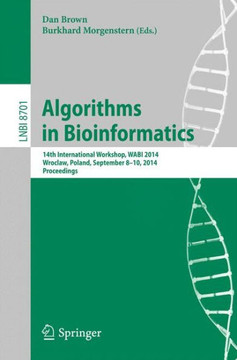 Algorithms in Bioinformatics: 14th International Workshop, Wabi 2014, Wroclaw, Poland, September 8-10, 2014. Proceedings