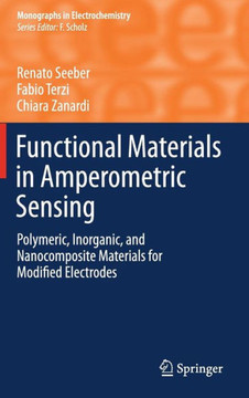 Functional Materials in Amperometric Sensing: Polymeric, Inorganic, and Nanocomposite Materials for Modified Electrodes