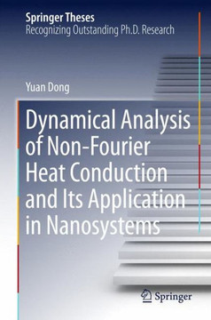 Dynamical Analysis of Non-Fourier Heat Conduction and Its Application in Nanosystems