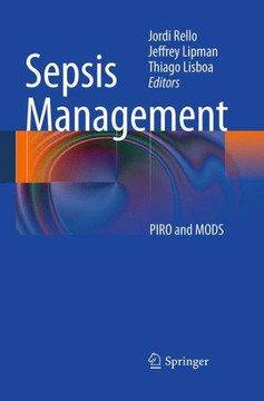 Sepsis Management: PIRO and MODS