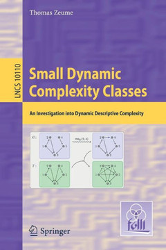 Small Dynamic Complexity Classes: An Investigation Into Dynamic Descriptive Complexity