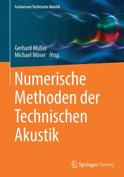 Numerische Methoden Der Technischen Akustik Numerische Methoden Der Technischen Akustik