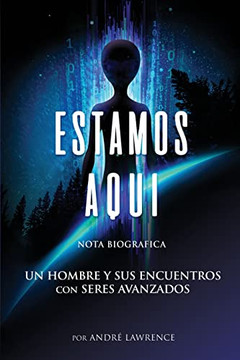Estamos Aqui - Nota Biografica
