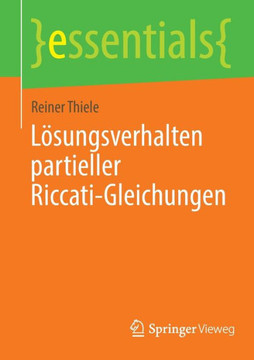 L?sungsverhalten Partieller Riccati-Gleichungen