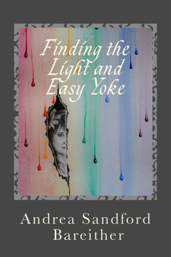 Finding The Light And Easy Yoke: Healing For An Over-Burdened Burden Bearer