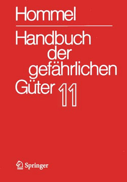 Handbuch Der Gef?hrlichen G?ter. Band 11: Merkbl?tter 4136-4340