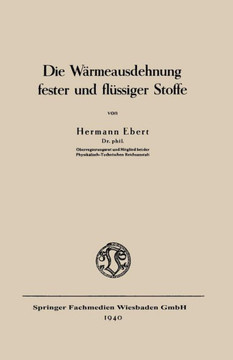 Die W?rmeausdehnung Fester Und Fl?ssiger Stoffe