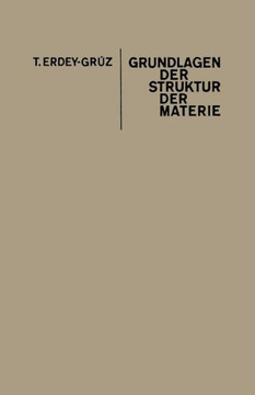 Grundlagen Der Struktur Der Materie Grundlagen Der Struktur Der Materie