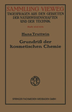 Grundri? Der Kosmetischen Chemie