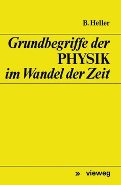Grundbegriffe Der Physik Im Wandel Der Zeit