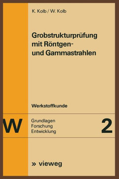 Grobstrukturpr?fung Mit R?ntgen- Und Gammastrahlen