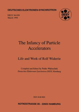 The Infancy of Particle Accelerators: Life and Work of Rolf Wider?e