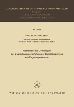 Mathematische Grundlagen Der Zweiortskurvenverfahren Zur Stabilit?tspr?fung Von Regelungssystemen