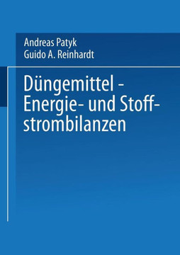 D?ngemittel -- Energie- Und Stoffstrombilanzen