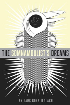 The Somnambulist'S Dreams