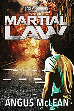 Martial Law: In uncertain times, who will survive? (Early Warning)