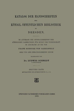 Katalog Der Handschriften Der K?nigl. ?ffentlichen Bibliothek Zu Dresden