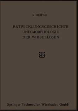 Entwicklungsgeschichte Und Morphologie Der Wirbellosen
