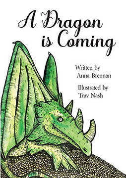 A Dragon is Coming