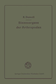 Die Sinnesorgane Der Arthropoden Ihr Bau Und Ihre Funktion Die Sinnesorgane Der Arthropoden Ihr Bau Und Ihre Funktion