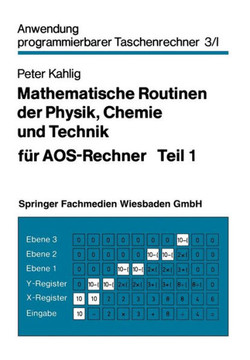 Mathematische Routinen Der Physik, Chemie Und Technik F?r Aos-Rechner