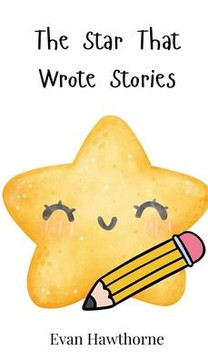 The Star That Wrote Stories