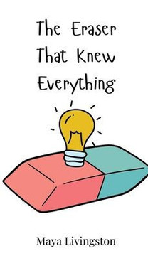 The Eraser That Knew Everything