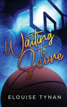 Waiting To Score: Alternate Cover