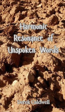 Harmonic Resonance of Unspoken Words
