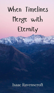 When Timelines Merge with Eternity