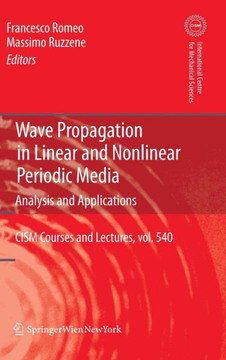 Wave Propagation in Linear and Nonlinear Periodic Media: Analysis and Applications
