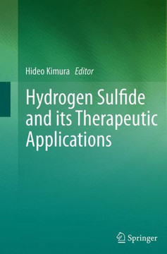 Hydrogen Sulfide and Its Therapeutic Applications