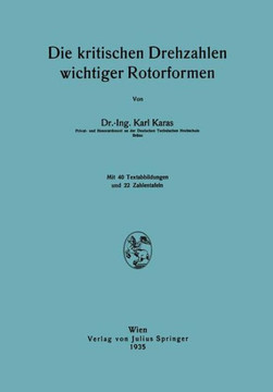 Die Kritischen Drehzahlen Wichtiger Rotorformen