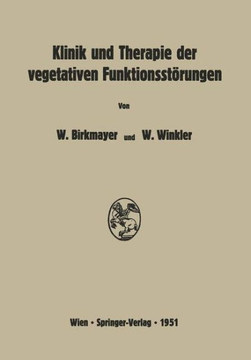 Klinik Und Therapie Der Vegetativen Funktionsst?rungen