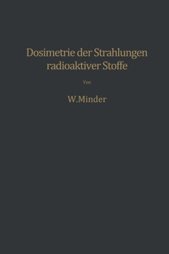 Dosimetrie Der Strahlungen Radioaktiver Stoffe