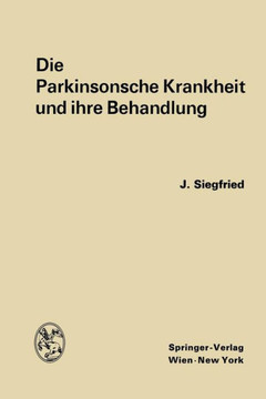 Die Parkinsonsche Krankheit Und Ihre Behandlung