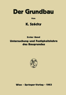 Untersuchung Und Festigkeitslehre Des Baugrundes