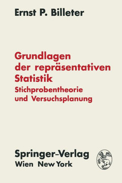 Grundlagen Der Repr?sentativen Statistik: Stichprobentheorie Und Versuchsplanung
