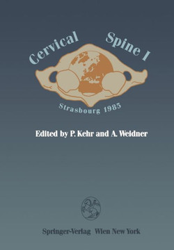 Cervical Spine I: Strasbourg 1985