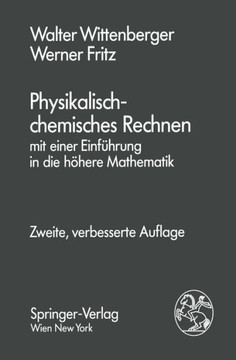 Physikalisch-Chemisches Rechnen: Mit Einer Einf?hrung in Die H?here Mathematik