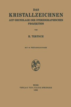 Das Kristallzeichnen Auf Grundlage Der Stereographischen Projektion
