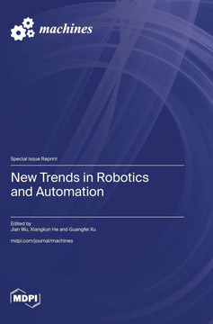 New Trends in Robotics and Automation