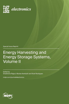 Energy Harvesting and Energy Storage Systems, Volume II Energy Harvesting and Energy Storage Systems, Volume II