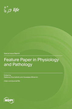 Feature Paper in Physiology and Pathology