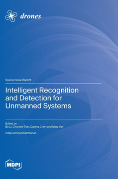 Intelligent Recognition and Detection for Unmanned Systems
