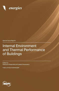 Internal Environment and Thermal Performance of Buildings