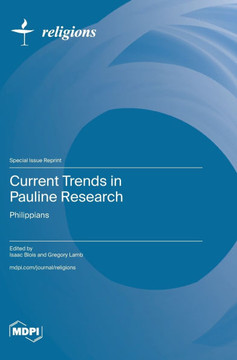 Current Trends in Pauline Research: Philippians