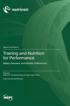 Training and Nutrition for Performance: Males, Females, and Gender Differences