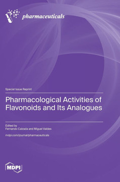 Pharmacological Activities of Flavonoids and Its Analogues