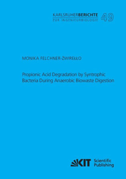 Propionic Acid Degradation by Syntrophic Bacteria During Anaerobic Biowaste Digestion